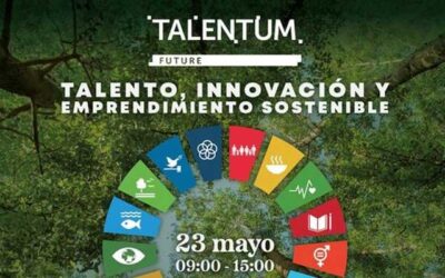 TALENTUM FUTURE: TALENTO, INNOVACIÓN Y EMPRENDIMIENTO SOSTENIBLE
